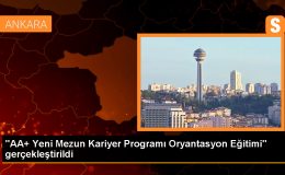 AA+ Yeni Mezun Kariyer Programı Oryantasyon Eğitimi Gerçekleştirildi